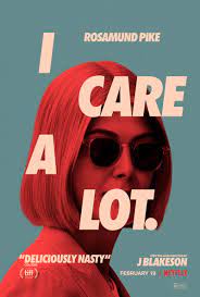 Netflix Movie: I Care A Lot